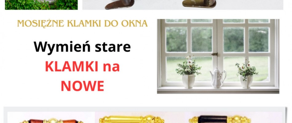 Wymień STARE klamki na NOWE